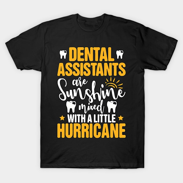 Dental Assistant Dental Nurse Dentist Gift Present T-Shirt by Krautshirts